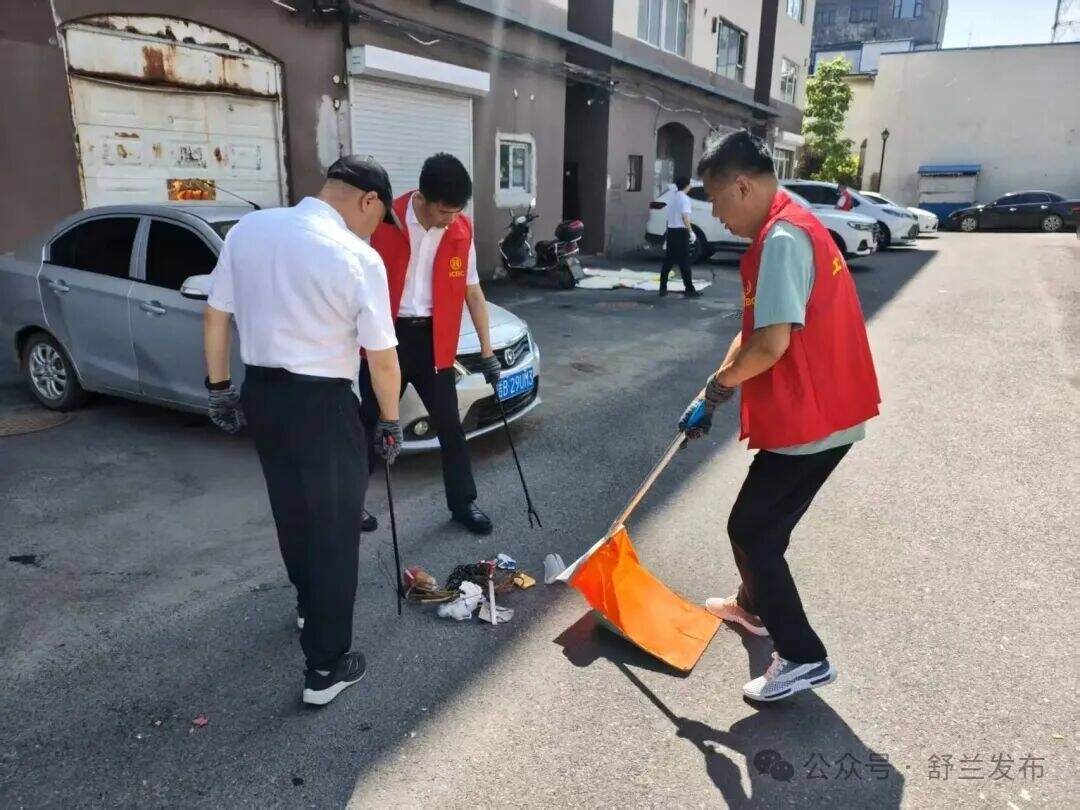 培树新风尚 文明月月行｜联动整治环境卫生 擦亮舒兰文明底色